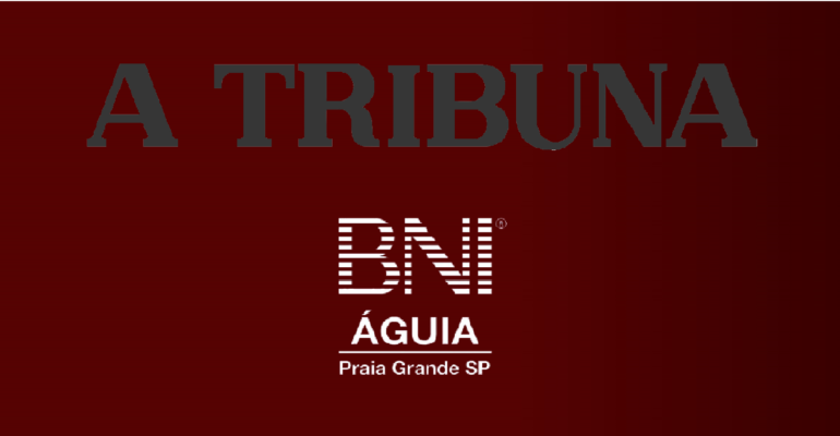 BNI chega em Praia Grande – Via A Tribuna