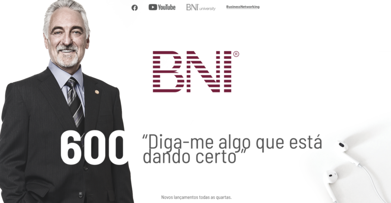 PODCAST BNI BRASIL | #600 – DIGA-ME ALGO QUE ESTÁ DANDO CERTO