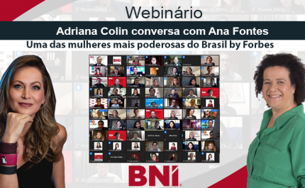 Adriana Colin, Ana Fontes & BNI Brasil 20/05