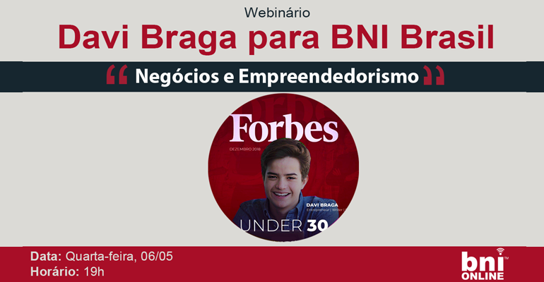 Davi Braga & BNI Brasil – 06/05