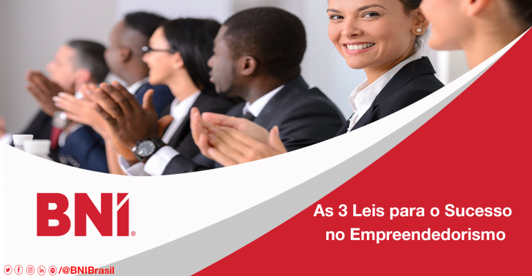 As 3 Leis para o Sucesso no Empreendedorismo