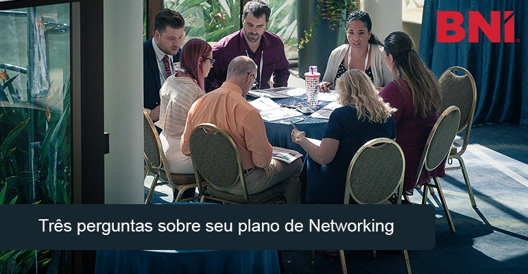 Três perguntas sobre seu plano de Networking