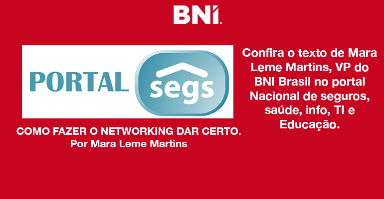 Mara Leme Martins, VP do BNI Brasil no Portal Nacional de Seguros.